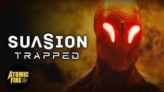 Suasion - Trapped