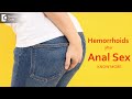 Can anal sex give me hemorrhoids? - Dr. A.V. Lohit | Doctors' Circle