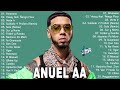 Anuel AA - Mix Mejores Canciones 2023 - Exitos 2023 - Mix Reggaeton 2023 - POP music