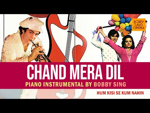 Chand Mera Dil (Piano Instrumental by Bobby Sing)