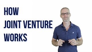 How joint venture works