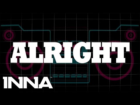 INNA - Alright (by Play&Win)