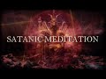 Satanic Meditation Dark Ambient Music Video