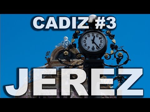Jerez de la Frontera, Cadiz. Quรฉ ver y quรฉ hacer en Jerez.