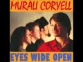 Murali Coryell-Softly Let Me Kiss Your Lips