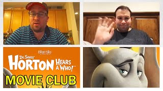 Lp Movie Club Horton Hears A Who