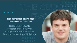 Rok Češnovar: The Current State and Evolution of Stan