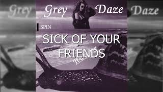 Watch Grey Daze Spin video