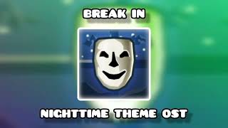 Full Hd Break In - Nighttime Theme Ost Roblox Game Soundtrack Itzrocketplays