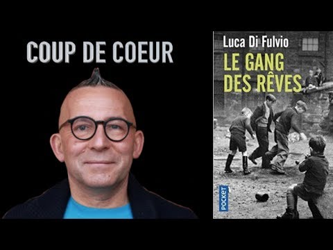 (LIVRE) La chronique de Gérard Collard - Le gang des rêves