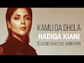 Kamli Da Dhola | Hadiqa Kiani Live in Concert | 3D Audio Reactive Animation | 1080p HD Video