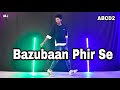 Bezubaan Phir Se | ABCD2 | Dance Video Mj | Disney's ABCD 2 | Varun Dhawan & Shraddha Kapoor..