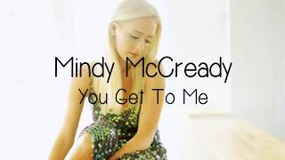 Watch Mindy McCready You Get To Me video