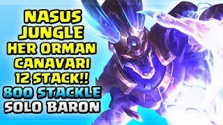 800 Stack Solo Baron Ormanci Nasus Yeni̇ Buffla Efsane Güçlü Apophis