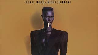 Watch Grace Jones Nightclubbing video
