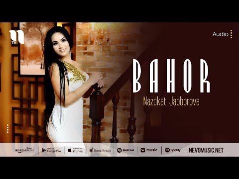 Nazokat Jabborova - Bahor