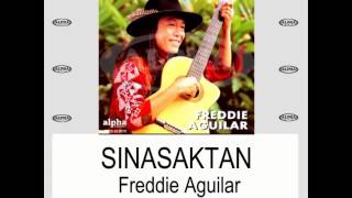 Watch Freddie Aguilar Sinasaktan video