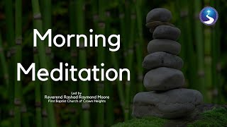Morning Mediation: Wednesday, January 27th, 2021