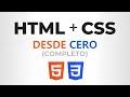 Curso de HTML y CSS desde CERO (Completo)