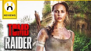 Tomb Raider (2018) Movie Review - Is The Video Game Curse Broken?