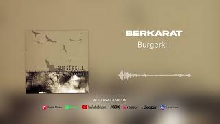 Watch Burgerkill Berkarat video