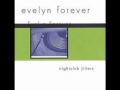 Evelyn Forever - Double Dip