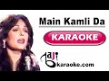 Main Kamli Da Dhola | Video Karaoke Lyrics | Meri Pasand, Musarrat Nazir, - By Baji Karaoke