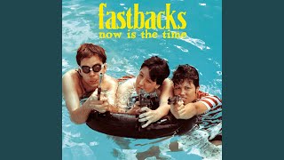 Watch Fastbacks What Will They All Say video