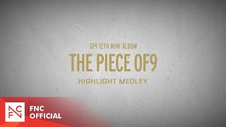 Sf9 12Th Mini Album [The Piece Of9] Highlight Medley