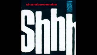 Watch Chumbawamba Shhh video