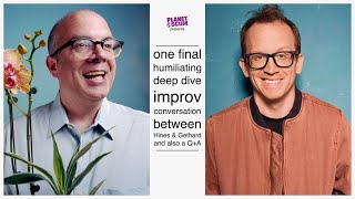 One Final Humiliating Deep Dive Improv Conversation Between Will Hines & Chris Gethard