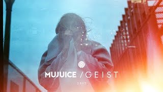 Mujuice - Geist