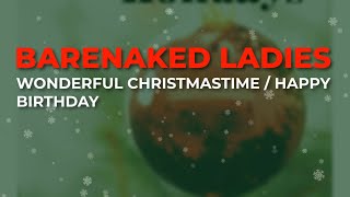 Watch Barenaked Ladies Wonderful Christmastime video