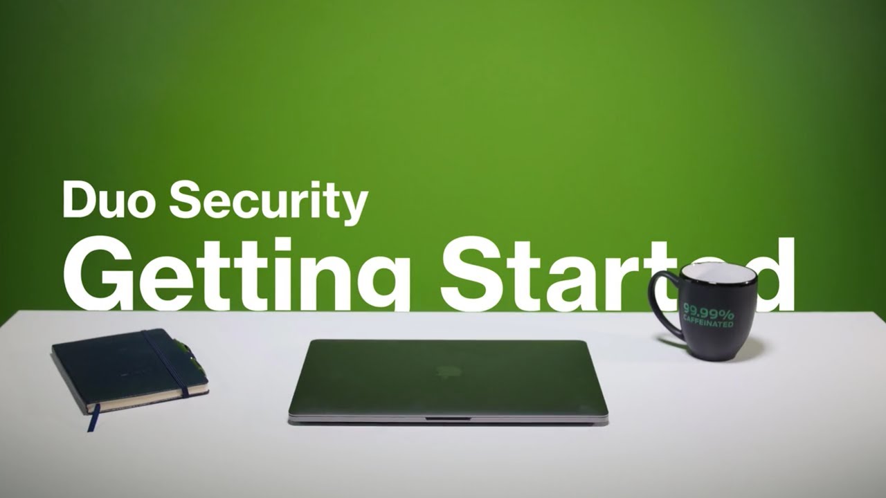 Getting Started with Duo Security
