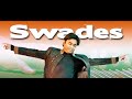 Swades Theme | A.R. Rahman