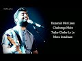 Teri Saanson Mein Full Song With Lyrics By Arijit Singh, Palak Muchhal, Amit Mishra