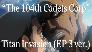 凸巨人 Episode 3 Anime Versionthe 104Th Cadets Corpattack On An Season 1 Ost