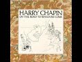 Harry Chapin - The Mayor Of Candor Lied