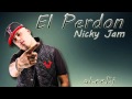 Nicky Jam   El Perdón Version Cumbia Oficial Remix   aLee Dj