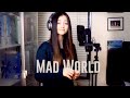 Mad World - Gary Jules / Tears For Fears (Cover by Jasmine Thompson)