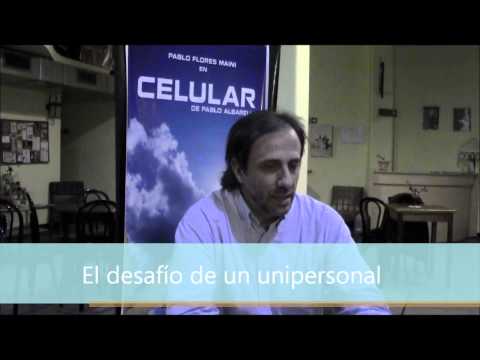 Entrevista a Pablo Flores Maini - Actor de la obra CELULAR
