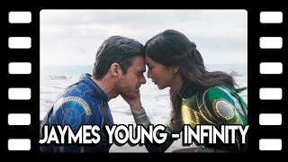 Jaymes Young - Infinity | Eternals
