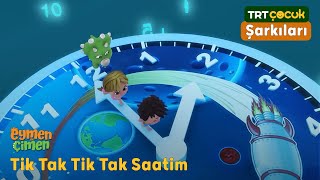 Trt Çocuk Şarkıları Tik Tak Saatim Şarkısı Eymen Ile Çimen