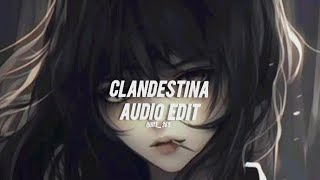 Clandestina Audio Edit
