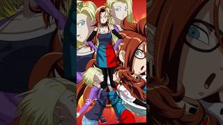 Android 18 & Android 21 Fusion