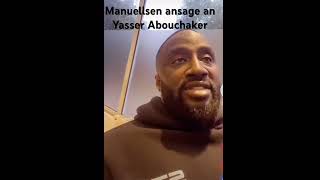 Manuellsen Ansage An Yer Abouchaker