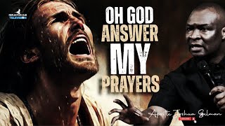 DEAR GOD ANSWER ME TONIGHT DANGEROUS PRAYERS AS I SLEEP - APOSTLE JOSHUA SELMAN