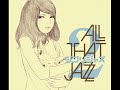 All That Jazz - 風の通り道(龍貓-風的通道)