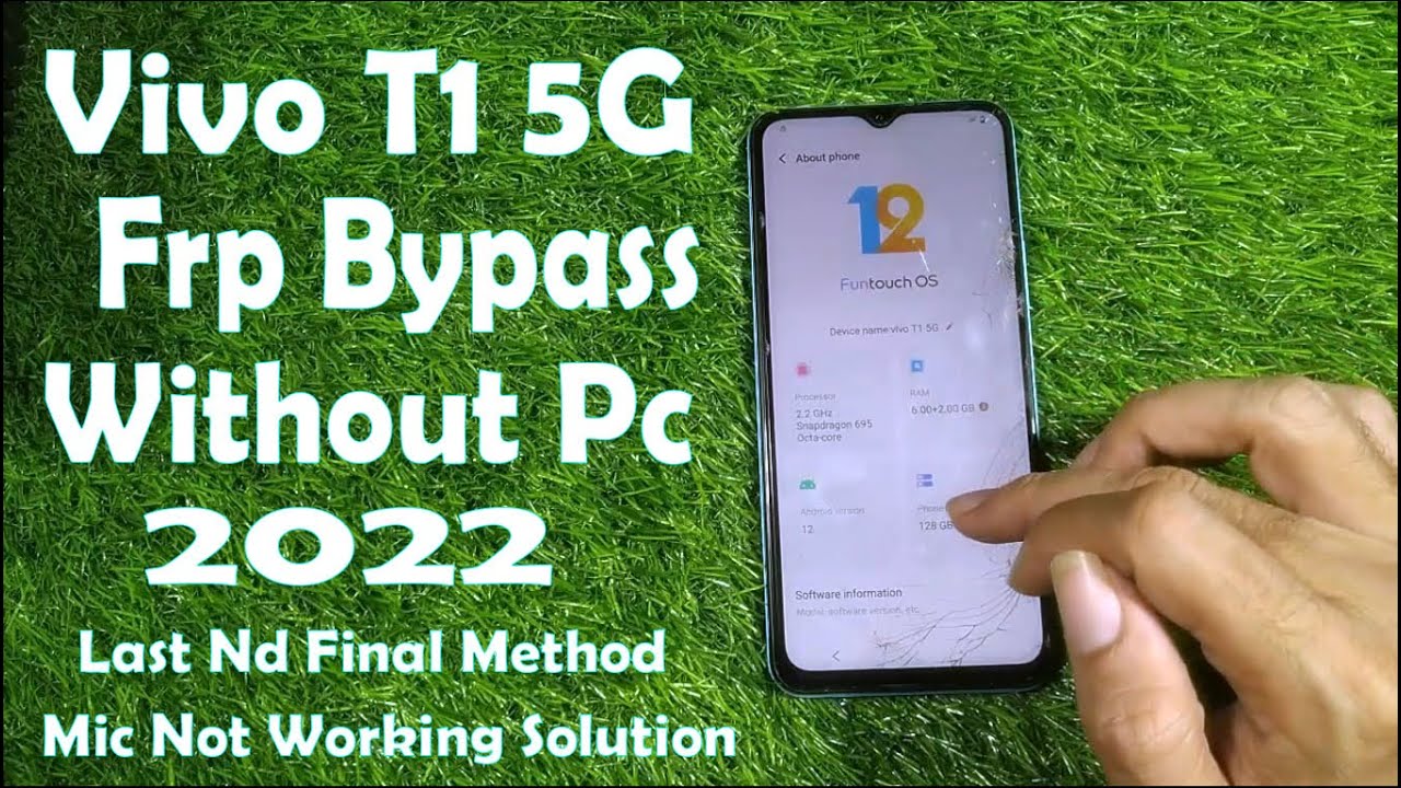 Vivo T1 5G Frp Bypass Without Pc Android 12 Last Method Vivo T1 5G Frp Bypass Without Pc Android 12 Last Method
