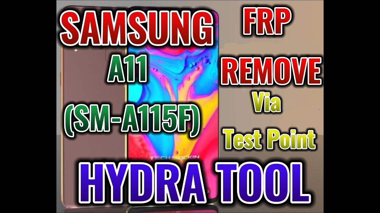 SAMSUNG A11 (SM-A115F) FRP REMOVE WITH HYDRA TOOL SAMSUNG A11 (SM-A115F) FRP REMOVE WITH HYDRA TOOL